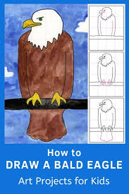 How To Draw A Bald Eagle Art Projects For Kids Eagle Art Bald Eagle Art Project Kids Art Projects