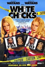 Oh my friend movie review & showtimes: White Chicks Movie Posters From Movie Poster Shop