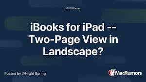 This wikihow teaches you how to download and read ebooks on your ipad. Ibooks For Ipad Two Page View In Landscape Macrumors Forums