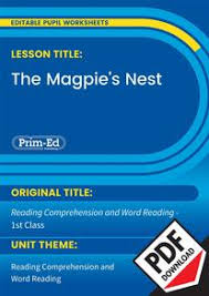 These reading worksheets focus on specific . The Magpie S Nest English 1st Class