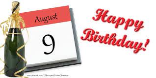 Biserica a rânduit două săptămâni de post numit și postul adormirii maicii domnului. Greetings Cards Of 9 August Happy Birthday August 9 Messageswishesgreetings Com