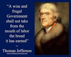 The Welfare State Needs To Go Thomas Jefferson Quotes Jefferson Quotes Founding Fathers Quotes