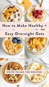 The Best Easy Healthy Overnight Oats Recipes In 2021 Overnight Oats Recipe Healthy Healthy Snacks Recipes Oat Recipes Healthy