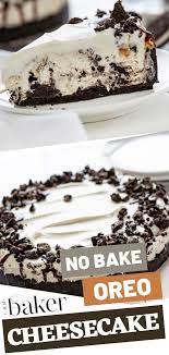 No Bake Oreo Cheesecake No Bake Oreo Cheesecake Oreo Cookie Dessert Creamy Cheesecake Recipe