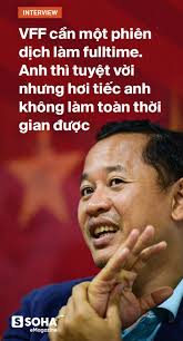 Trợ lý ngôn ngữ Lê Huy Khoa: Ông Park từng phát bực vì sự im lặng của cầu  thủ Việt Nam