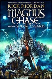 Magnus chase and the gods of asgard | by rick riordan, christopher guetig, et al. Magnus Chase And The Gods Of Asgard Book 3 The Ship Of The Dead Magnus Chase And The Gods Of Asgard Book 3 Magnus Chase And The Gods Of Asgard 3 Band