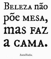nao ha beleza fisica que resista ao tempo musicas sobre amor citacoes palavras