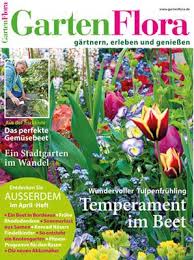 Aktuelle Ausgabe Flora Garten Flora Garten