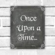 Once Upon A Time Print Fairytale Printable Art Chalkboard Nursery Quote Print Storybook Princess Wall Storybook Nursery Fairytale Nursery Fairytale Room
