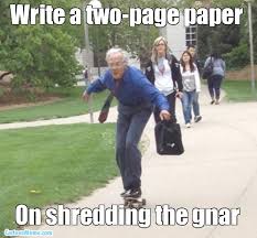 Shredding The Gnar School S Out For Summer Teacher Humor Going Back To College