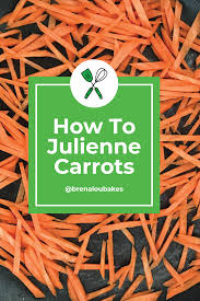 I was forced to the food processor, whose instruction manual cruelly persuaded to add insult to injury, i found this youtube video on the web of an industrial food processor making julienned carrots. How To Julienne Carrots Carrots Cooking Tips Julienned Carrots