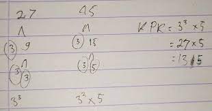 Kakak akan jelaskan dengan cara tabel ya. Kpk Dari 27 Dan 45 Adalah Brainly Co Id
