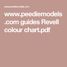 Www Peediemodels Com Guides Revell Colour Chart Pdf Chart