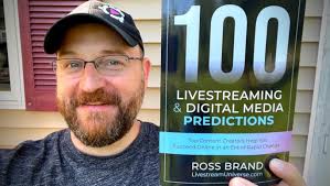 100 Livestreaming & Digital Media Predictions: Top Content Creators Help  You Succeed in an Era of Rapid Change: Brand, Ross, Quinn, Jennifer:  9781737661108: Amazon.com: Books