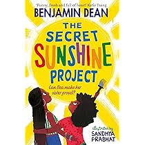 The Secret Sunshine Project : Dean, Benjamin: Amazon.co.uk: Books