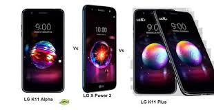 Comparison Of Lg K11 Plus Vs Lg K11 Alpha Vs Lg X Power 3 Power Alpha Smartphone
