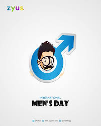 Men Are Able Not Only To Change The Destiny Of Their Lives But Also The Dest International Men S Day Happy International Men S Day International Mens Day 2019