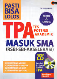 Inilah pembahasan selengkapnya mengenai contoh soal tes iq masuk sma. Pasti Bisa Lolos Tpa Masuk Sma Penerbit Cmedia