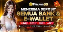 Pandora88 : Situs Slot Judi Online Paling Gampang Bocor Maxwin