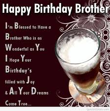Happy birthday my brother caption. Quotes About Birthday Brother 38 Quotes