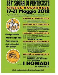 387 Sagra Di Pentecoste A Castel Bolognese Ra Dal 17 Al 21 Maggio 2018 Pentecoste Bolognese Madonna