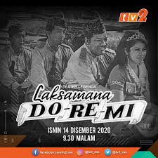 Laksamana do re mi (admirals do, re, and mi) is a 1972 malaysian black and white comedy film directed by p. Pilihan Program Filem Menarik Sepanjang Minggu Di Tv2 Sensasi Selebriti
