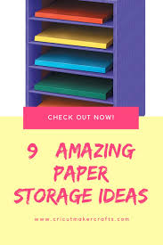 Or corral tools and embellishments in a table or in a cabinet for stylish (and hidden) storage. 9 Amazing Craft Paper Storage Ideas Cut N Make Crafts