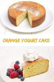 Orange Yogurt Cake Orange Yogurt Cake Recipe Yogurt Cake Almond Flour Cakes