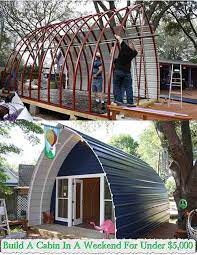 Build A Cabin In A Weekend For Under 5 000 Building A Cabin Arched Cabin Small House