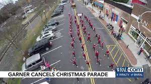 Garner Parks And Rec Christmas Parade 2022 The Called-Off Garner Christmas Parade Is Coming Back For The First Time  Since 2018 :: Out And About At Wral.com