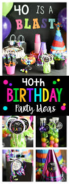 Your 40th birthday is coming. 40th Birthday Party Ideas 40 Is A Blast Crazy Little Projects