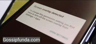 Here are some options to fix it. Screen Overlay Detected Problems Quick Fix Gossipfunda