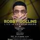 Robby Collins LIVE in Johannesburg at The Protea event image