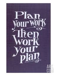 Plan Your Work Slogan Art Print Art Com Motivational Prints How To Plan Vintage Posters