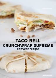 We eat at taco bell, go to petsmart, and buy fish! Homemade Taco Bell Crunchwrap Supreme Recipe