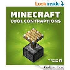Cool Minecraft Contraptions Book Minecraft Redstone Minecraft Amazing Minecraft