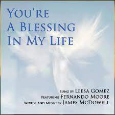 You Re A Blessing In My Life Single By Leesa Gomez Spotify