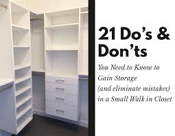 Back in the day, there were no designated pantries designed in kitchens. Do S And Don Ts Small Walk In Closet Design Innovate Home Org Columbus Ohio Innovate Home Org