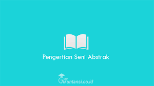 Maybe you would like to learn more about one of these? Pengertian Seni Abstrak Sejarah Beserta Teknik Teknik Lengkap