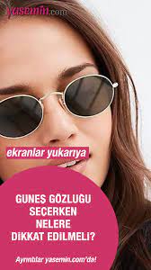 Gunes Gozlugu Secerken Nelere Dikkat Edilmeli Gunes Gozlugu Jimmy Choo Moda