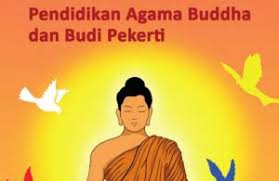Kunci jawaban kelas 6 tema 1 subtema 1 pembelajaran 1. Kelas 5 Sd Pendidikan Agama Buddha Dan Budi Pekerti 2017 Ebook Anak