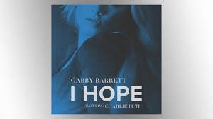 I hope by gabby barrett ft. Charlie Puth Gabby Barrett Duet I Hope Examines Cheating From Both Sides Warm 106 9