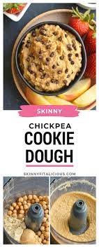 Skinny Chickpea Cookie Dough Chickpea Cookie Dough Chickpea Cookies Healthy Dessert Recipes