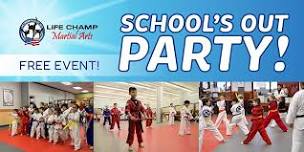 School's Out Party!