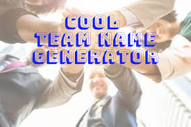 cool team name generator how to
