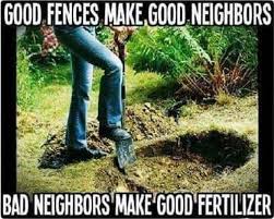 Prayers that noisy bad neighbors to move. Afternoon Funny Picture Dump 43 Pics Bad Neighbors Dark Jokes Morbid Humor