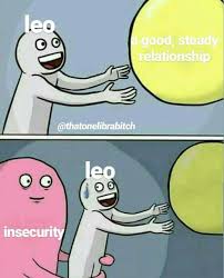 Leo Meme Astrology Meme Zodiac Leo Zodiac Facts Astrology Leo Zodiac Signs Leo