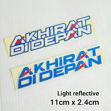 Selamat duniawi yakni dijauhkan dari hal tidak baik selama hidup di dunia, sementara selamat di akhirat bermakna. Akhirat Di Depan Motor Sticker Light Reflective Pantul Shopee Malaysia