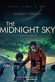 In the meantime, check out what's on tv and streaming » if you're going out to the movies (or going out anywhere), please stay safe! The Midnight Sky 2020 Imdb