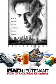 Bad Lieutenant: Port of Call - New Orleans on May 27, 2024, 7:00 PM | Kino  im Blauen Salon